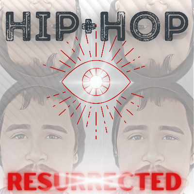 Hip-Hop: Resurrected by Koshiz