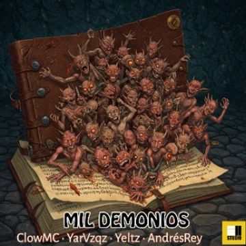 MilDemoniosFtClowYeltzAndrsRey.wav by 3once