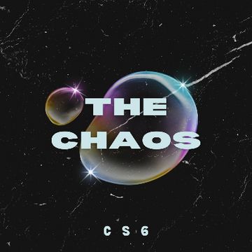 That's The Chaos by CS6