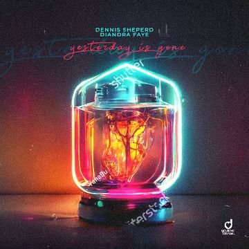 Yesterday Is Gone by Dennis Sheperd & Diandra Faye