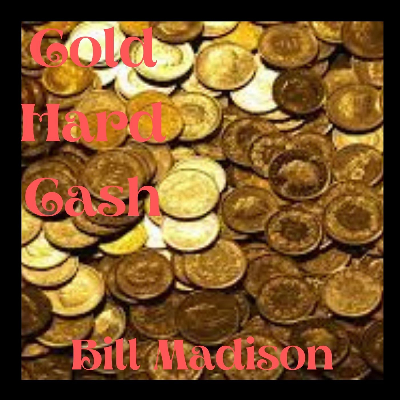 -Cold Hard Cash-Balanced-Medium MP3.mp3 by Bill Madison