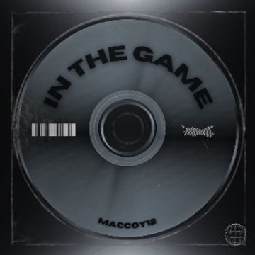 In The Game by Maccoy12