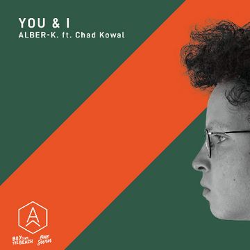 Alber-K - You & I  (Radio Mix).mp3 by Alber-K