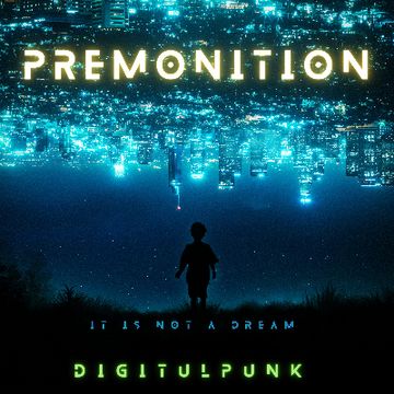 premonition by digituLPunk