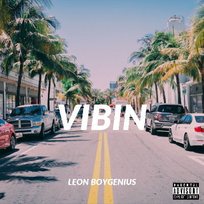 Leon Boy Genius- Vibin (prod by Denim)