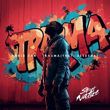 Trauma by Noble Dan