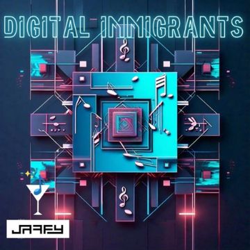 Digital Immigrants by Jaffy