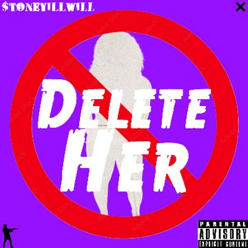 Delete Her (The Hills PinkGrillz) 2 (mastered).wav by $toneyiLLwiLL