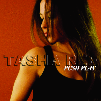 Push Play - Tasha Ree