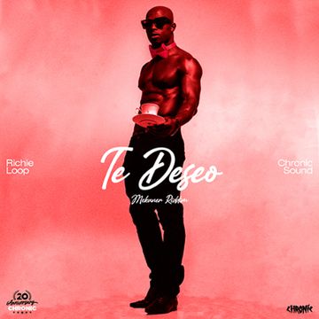 Te Deseo by Chronic Sound, Richie Loop