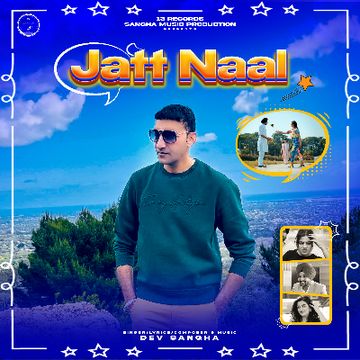 Jatt Naal.mp3 by Dev Sangha