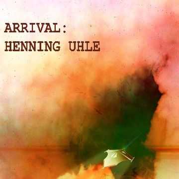 Arrival by Henning Uhle