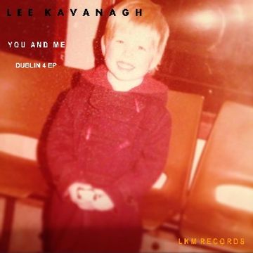 YOU & ME by Lee Kavanagh