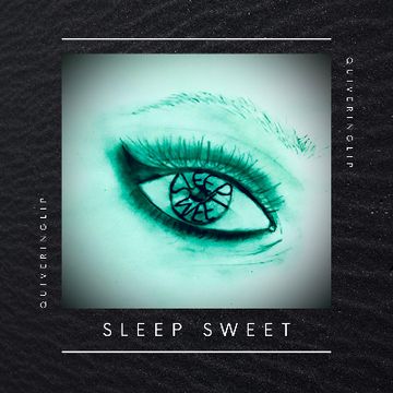 Sleep Sweet by Quivering Lip