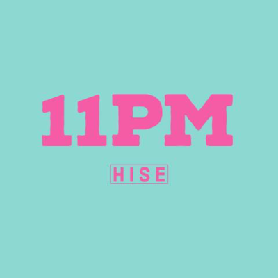 11pm by Hise