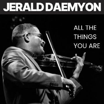 All The Things You Are.mp3 by Jerald Daemyon Violin