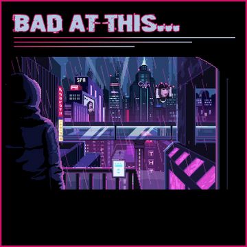 Bad At This ft. LivingOnWheelsTazz by Kool-Nerd Productions