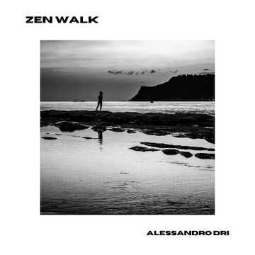 Zen Walk by Alessandro Dri