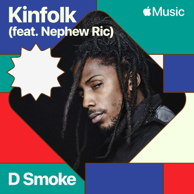 Kinfolk by D Smoke