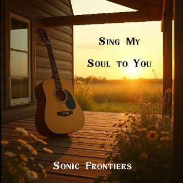 Sing My Soul to You”.wav by Sonic Frontiers