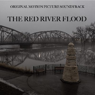 Main Title from The Red River Flood Original Motion Picture Soundtrack by Brian Katona