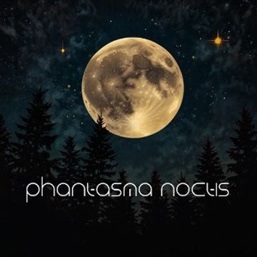 PHANTASMA NOCTIS.wav by Composer Anna Maria