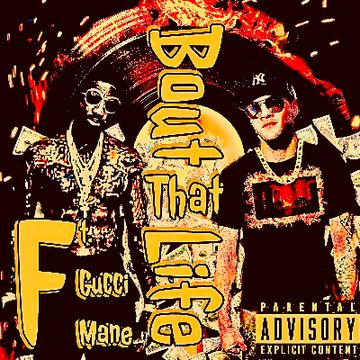 Bout That Life (Ft. Gucci Mane) by Jake Tha Ripper