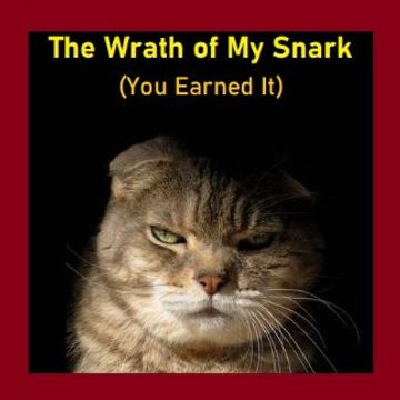 The Wrath Of My Snark by ToneDeF & The ElectroMetal Minstrels