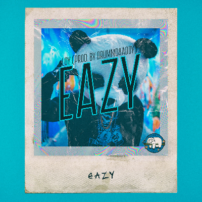 EAZY Instrumental.mp3 by LOY aka DrummDaaddy