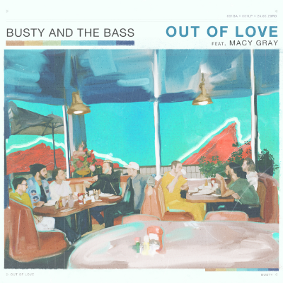 Out Of Love feat. Macy Gray - Busty and the Bass