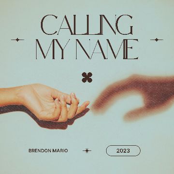 Calling My Name.wav by Brendon Mario