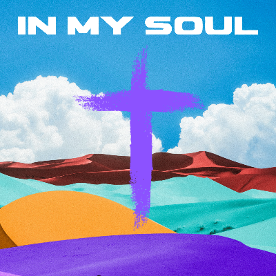 In My Soul by T MAY