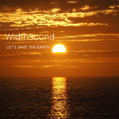 Let's save the earth.wav by WIDTH LAURENT