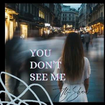 You Don't See Me (Invisible).wav by Ali Shaw