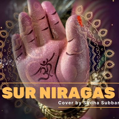 Sur Niragas Ho | Cover |  Live on Naadsadhana app by Sudha Subbaraman