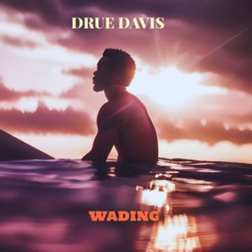 Wading by Drue Davis