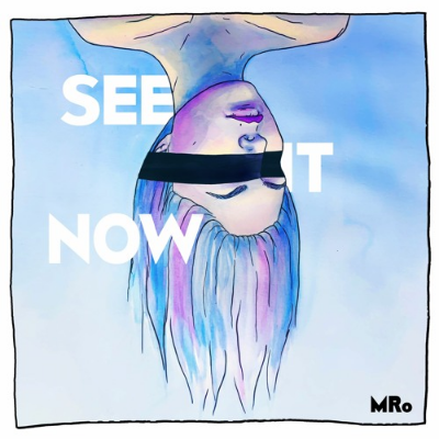MRo - See It Now