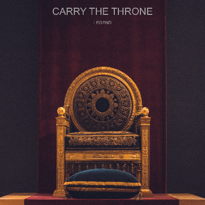 Carry The Thone - Legend