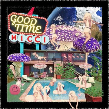 Good Time by Micci