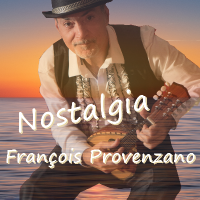 Nostalgia .wav by François Provenzano