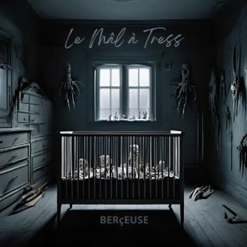 BERçEUSE(3).wav by Le Mâl à Tress