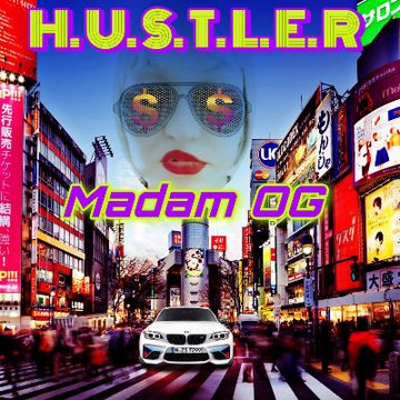 Hustler .mp3 by Madam OG