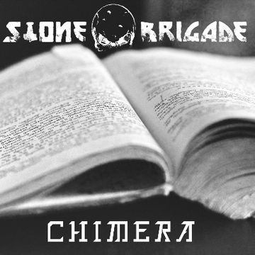 Chimera by Stone Brigade