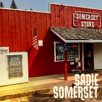 Sadie Somerset by Bob Billy