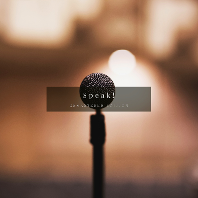 Speak! (Remastered Edition) by Remastered Edition 2021