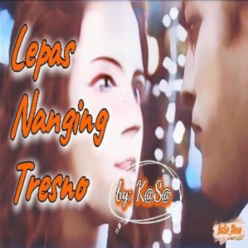lepas naging tresno_versi6 (project).wav by iroel