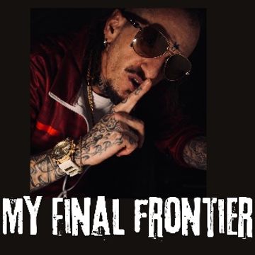 Final Frontier by RayBlanco5150