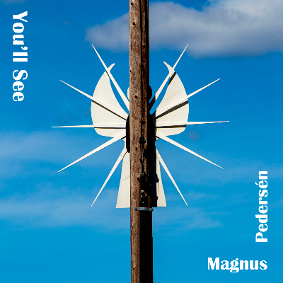 You'll See.mp3 by Magnus Pedersén