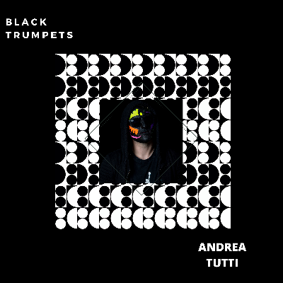 Black Trumpets - Andrea Tutti.mp3 by Andrea Tutti