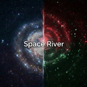 Space River / Original Remake by Ignition